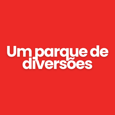 Um parque de divers&otilde;es.